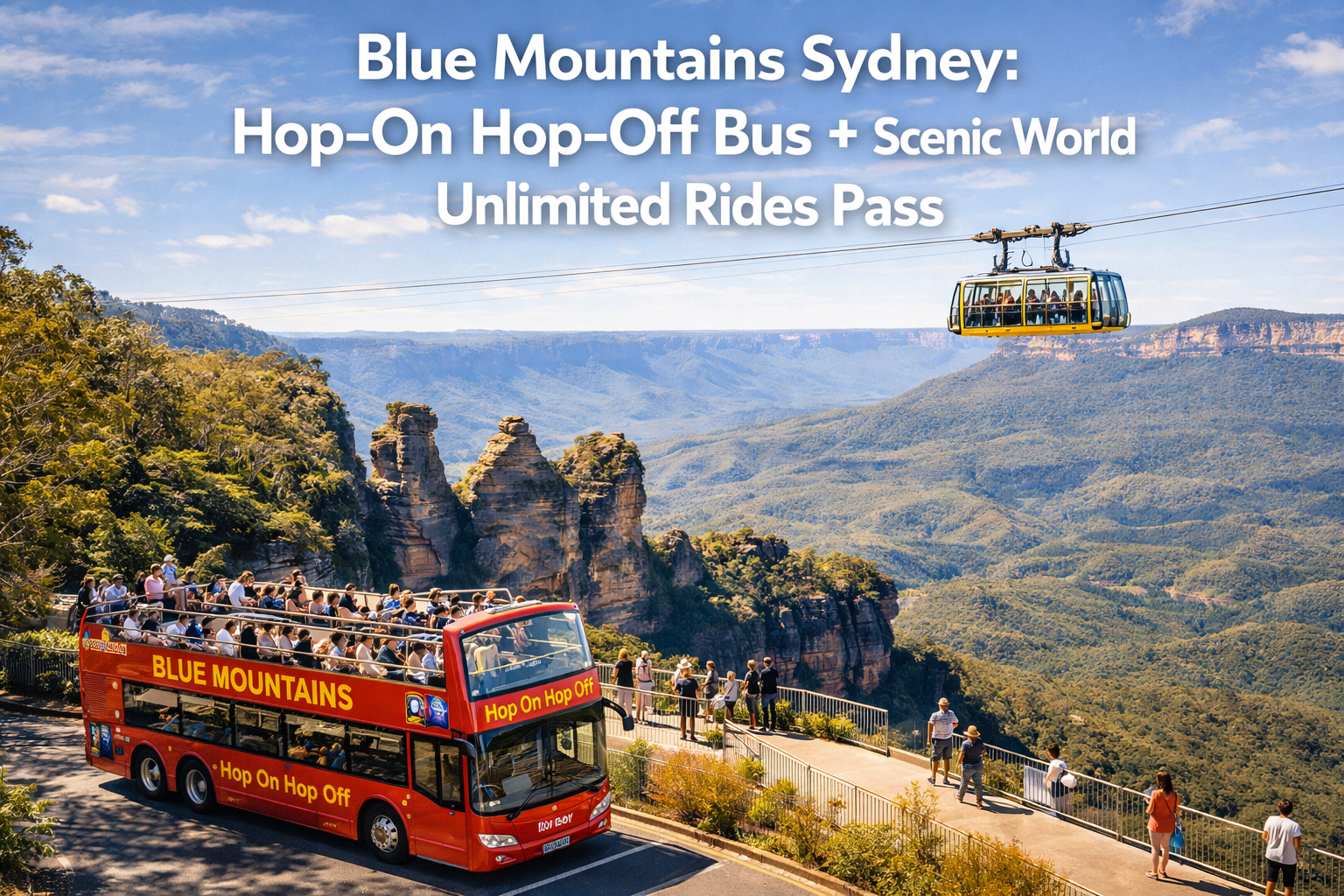 Blue Mountains Hop On Hop Off Bus with Scenic World Unlimited Rides