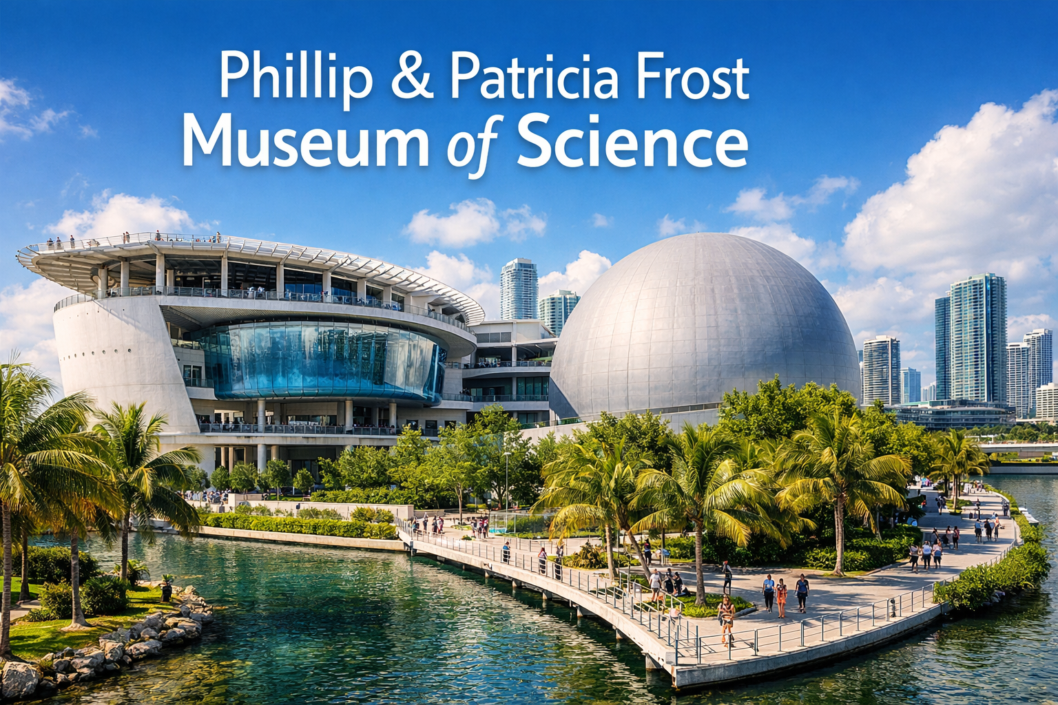 Frost Museum Miami Science Aquarium Planetarium Experience