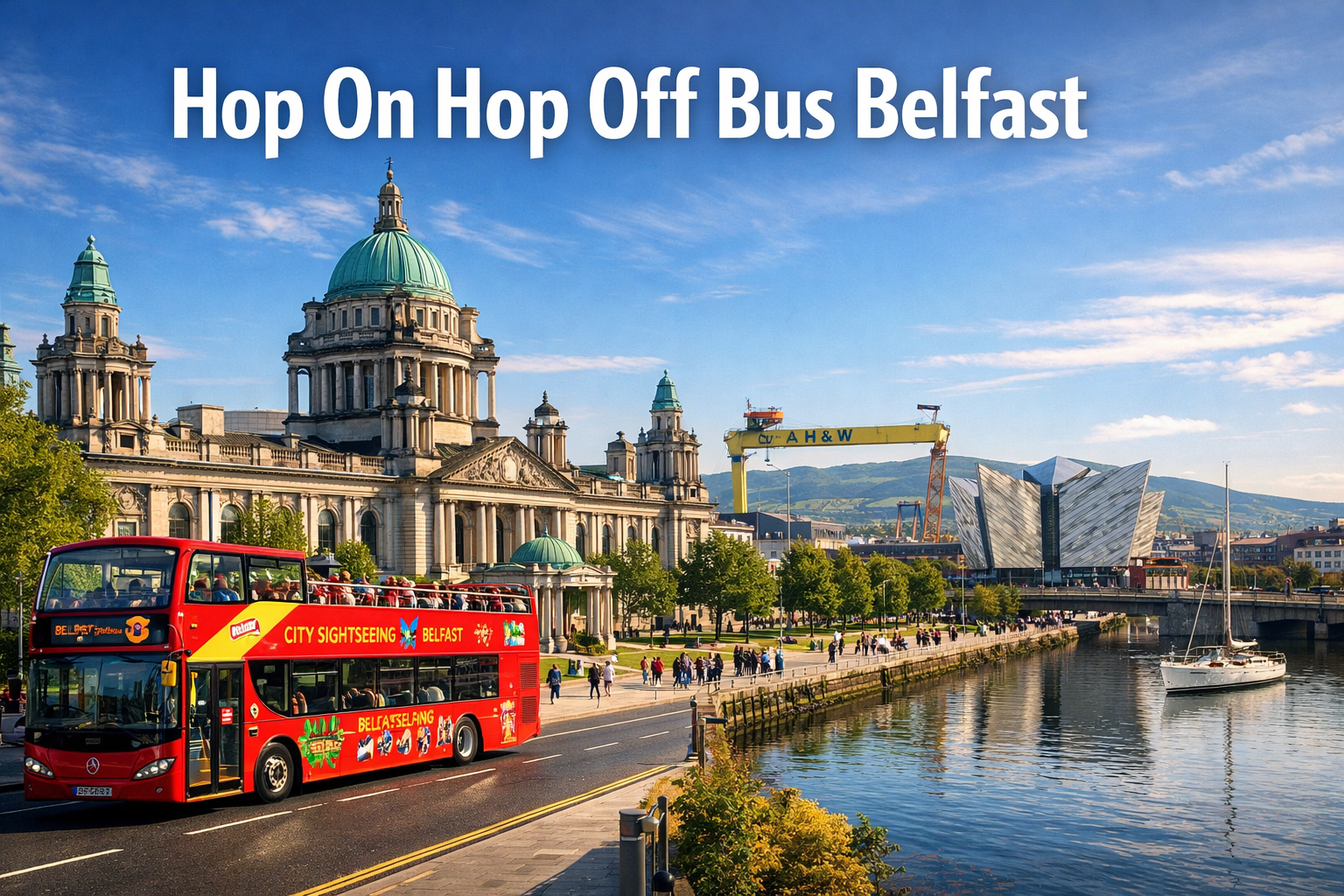 Hop On Hop Off Bus Belfast Guide