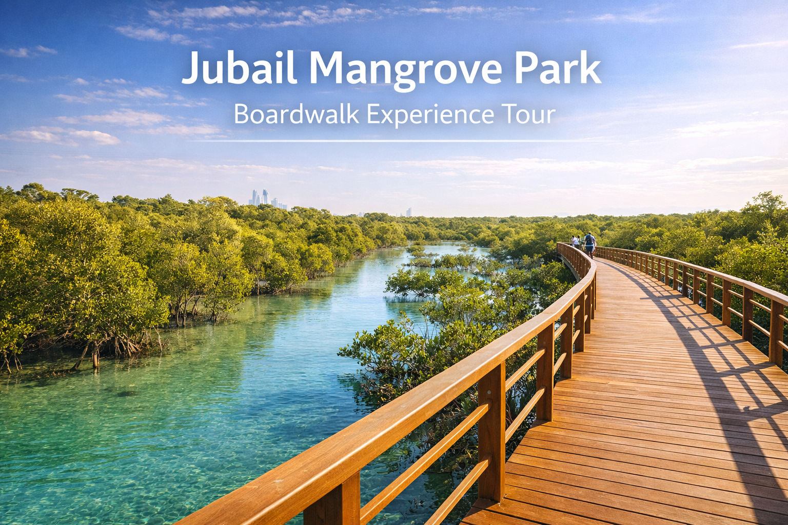 Jubail Mangrove Park: Boardwalk Experience Tour