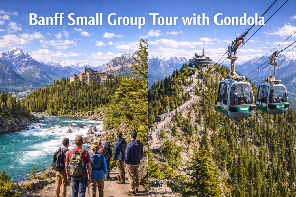 Banff small group tour at Bow Falls with Fairmont Banff Springs Hotel and Banff Gondola ascending Sulphur Mountain in Banff National Park